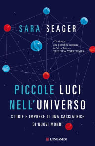 Title: Piccole luci nell'universo, Author: Sara Seager