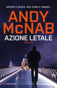 Title: Azione letale, Author: Andy McNab