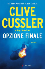 Title: Opzione finale, Author: Clive Cussler