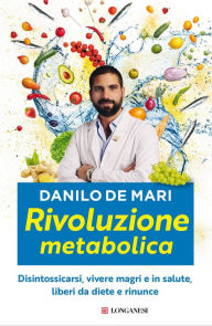 Title: Rivoluzione metabolica, Author: Danilo De Mari