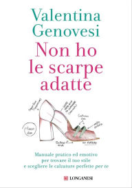 Title: Non ho le scarpe adatte, Author: Valentina Genovesi