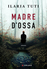 Free pdf books download free Madre d'ossa  (English Edition)