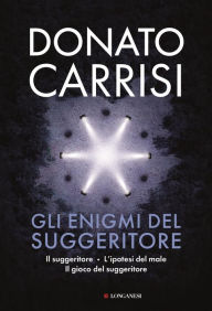 Title: Gli enigmi del suggeritore, Author: Donato Carrisi