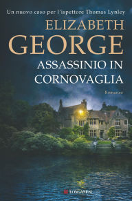 Title: Assassinio in Cornovaglia, Author: Elizabeth George