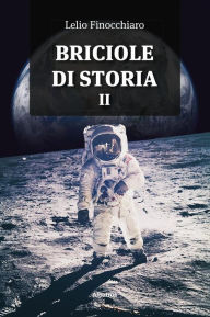 Title: Briciole di storia 2, Author: Lelio Finocchiaro