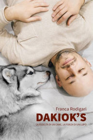 Title: Dakiok's, Author: Franca Rodigari
