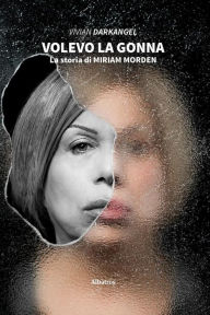 Title: Volevo la gonna, Author: Vivian Darkangel