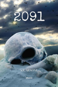 Title: 2091, Author: A.V. Arnone