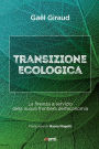 Transizione ecologica: La finanza a servizio della nuova frontiera dell'economia