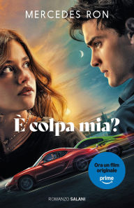 Title: È colpa mia?, Author: Mercedes Ron