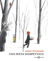 Title: Una festa inaspettata, Author: Akiko Miyakoshi