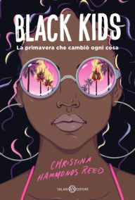 Title: Black Kids, Author: Christina Hammonds Reed