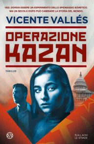 Title: Operazione Kazan, Author: Vicente VALLÉS