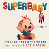 Title: Superbaby, Author: Stephanie Parsley Ledyard