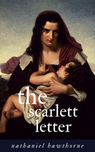 Title: The Scarlet Letter, Author: Nathaniel Hawthorne