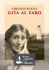 Title: Gita al faro, Author: Virginia Woolf