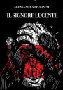 Il signore lucente