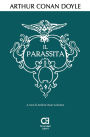 Il Parassita: Edizione integrale e annotata