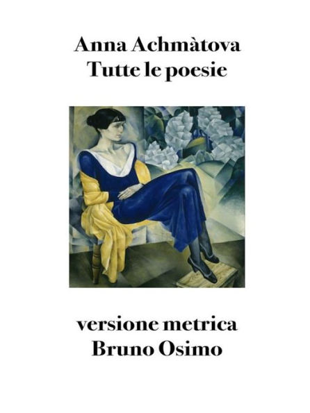 Tutte le poesie: Versione metrica