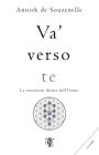 Va' verso te: La vocazione divina dell'uomo