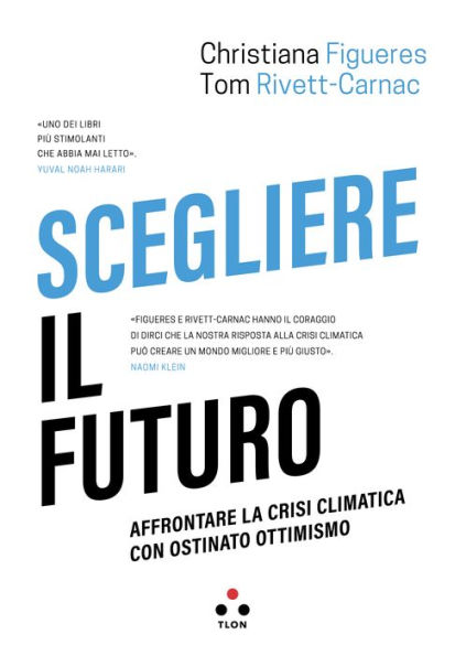 Scegliere il futuro: Affrontare la crisi climatica con ostinato ottimismo