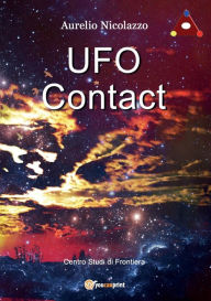 Title: UFO Contact, Author: Aurelio Nicolazzo