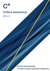 Title: Critica Massonica n. 0, Author: EDITOR René Milan