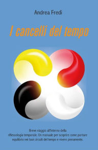 Title: I Cancelli del Tempo, Author: Andrea Fredi