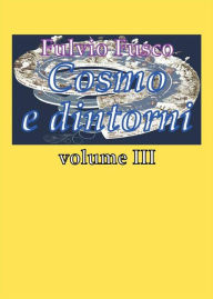Title: Cosmo e dintorni - vol. III, Author: Fulvio Fusco