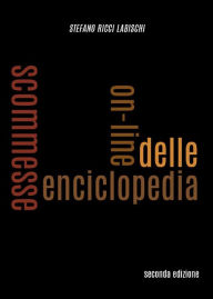 Title: Enciclopedia delle scommesse, Author: Stefano Ricci Labischi