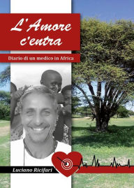 Title: L'Amore c'entra, Author: Luciano Ricifari