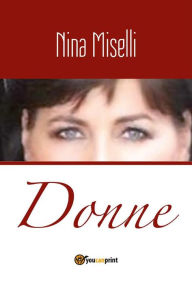 Title: Donne, Author: Nina Miselli