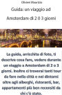 Guida Viaggio a Amsterdam di 2 o 3 giorni