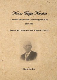 Title: Nonno Beppe, Author: Biagio Nardoia