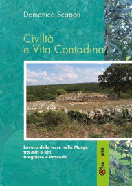 Title: Civiltà e Vita Contadina, Author: Domenico Scapati
