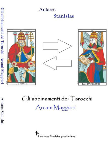 Gli abbinamenti dei Tarocchi Arcani Maggiori