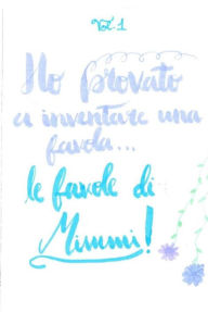 Title: Le favole di Mimmi, Author: Mimmi