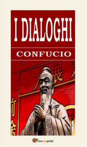 Title: I Dialoghi, Author: Confucio