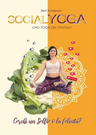 Title: SocialYoga - uno Yoga del cavolo, Author: hari sundaram