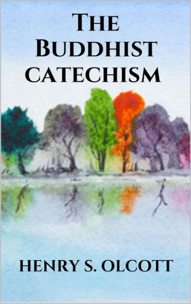 The Buddhist catechism