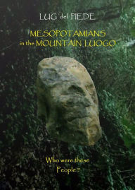 Title: Mesopotamians in the mountain luogo, Author: Lug Del Piede