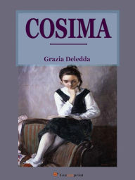 Title: Cosima, Author: Grazia Deledda