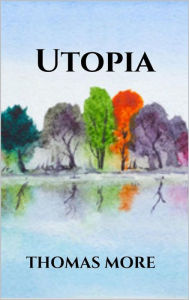 Title: Utopia, Author: Thomas More