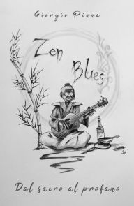 Title: zen blues, Author: pinna giorgio