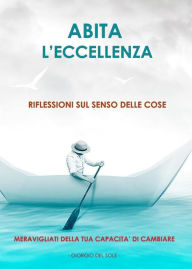 Title: Abita l'eccellenza, Author: Giorgio Del Sole