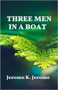 Title: Three Men in a Boat, Author: Jerome K. Jerome