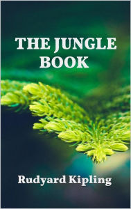 Title: The Jungle Book, Author: Rudyard Kipling