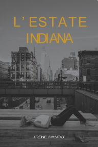 Title: L'estate indiana, Author: Irene Rando