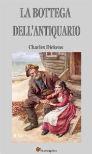 Title: La bottega dell'antiquario (Italian Edition), Author: Charles Dickens