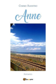 Title: Anne, Author: Cosimo Agostino